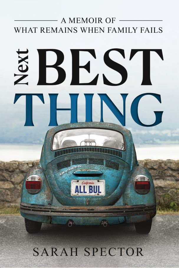 Next Best Thing: A Memoir